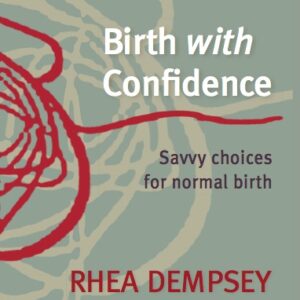 Birth with Confidence - Rhea Dempsey